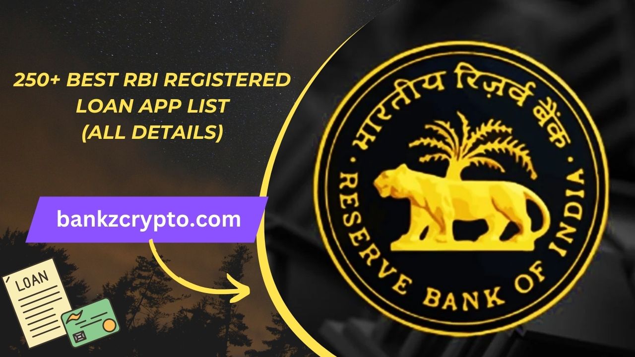 250+ Best RBI Registered Loan App List 2024 (All Details) Best RBI Approved Loan Apps